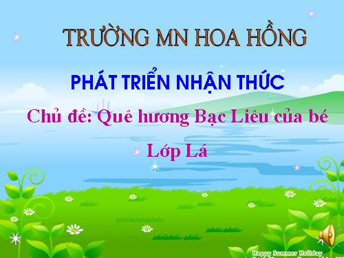 HINH ẢNH QUÊ HƯƠNG BAC LIÊU