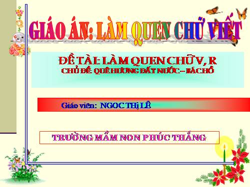 LAM QUEN CHU CAI V,R