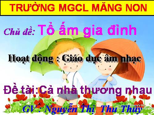 GDÂN : Cả nhà thương nhau