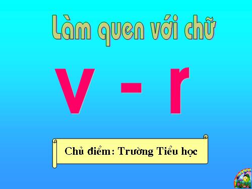 Chữ cái V,R