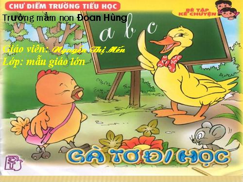 truyện gà con đi học