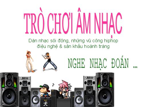 TRÒ CHƠI ĐỒ RÊ MÍ