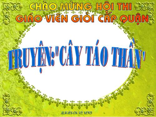 Chuyện Cây Táo Thần