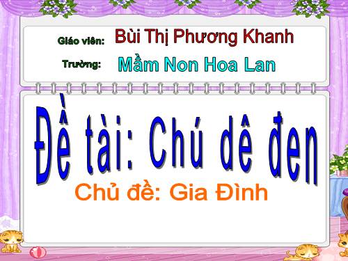 LQVH: Chuyện Chú dê đen