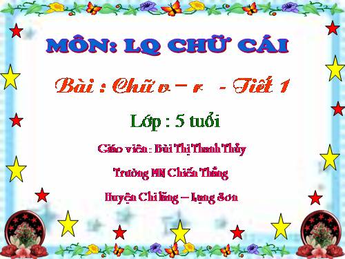 Chữ cái V - R ( tiết 1)