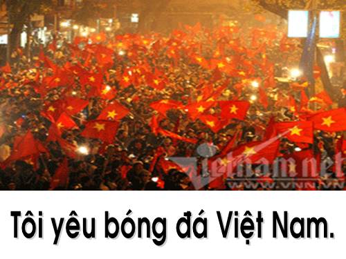 Tôi yêu bóng đá Việt Nam