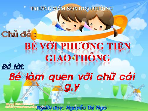 Làm quen với chữ cái g,y