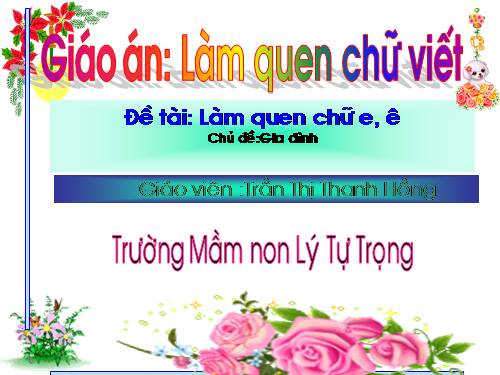 lam quen chu e,ê