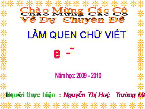 Làm quen chữ e - ê