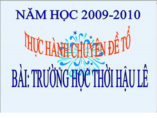 truong hoc thoi hau le_ls4