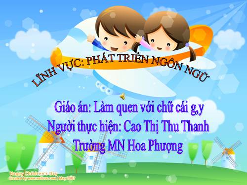 Làm quen với chữ cái g,y