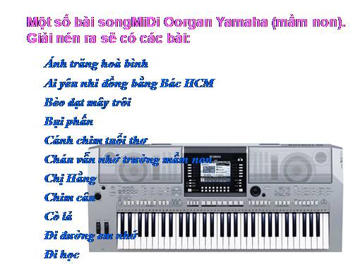 Một số bài nhac Song MiDi mầm non