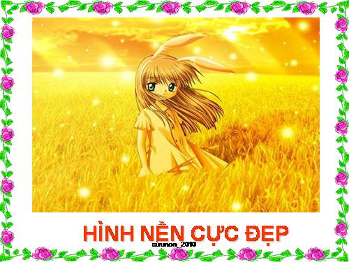 Hình nền cực đẹp