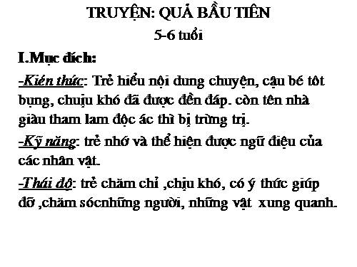 QUẢ BẦU TIÊN