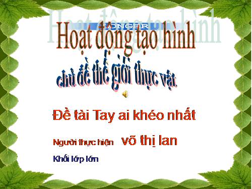 Ai Khéo Tay Nhất