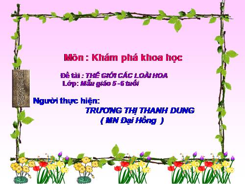 KPKH THẾ GIỚI CÁC LOÀI HOA