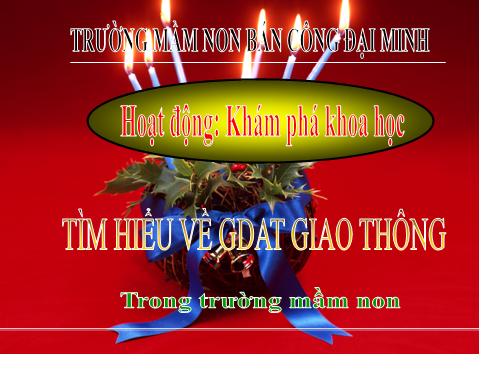 KPKH- Tìm hiểu luật giao thông