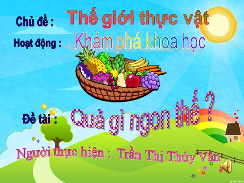 KPKH : Bé thích quả nào ?