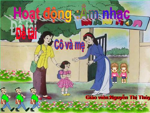 Cô và mẹ