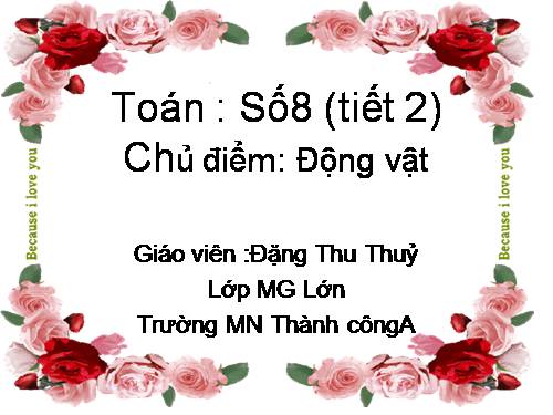 Phát triển nhận thức Số8 (tiết 2)