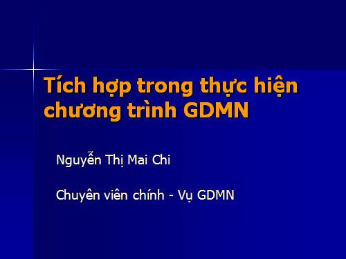 Tích hợp chương trình thực hiện GDMN mới