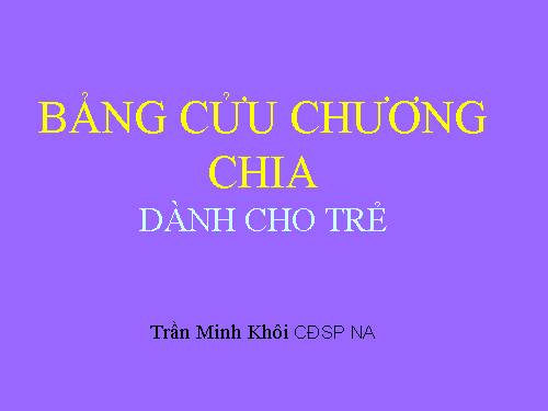 BẢNG CỬU CHƯƠNG CHIA HÀNH CHO TRẺ