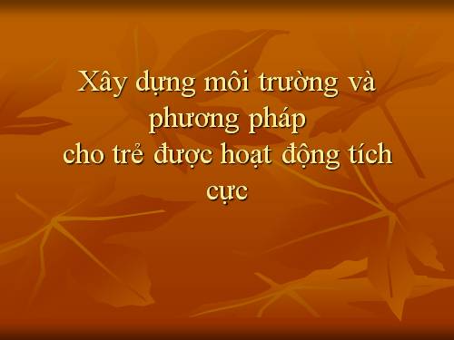 Xây dựng môi trường