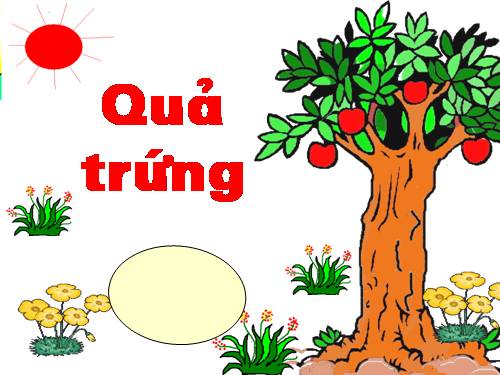 truyen: Qua trung