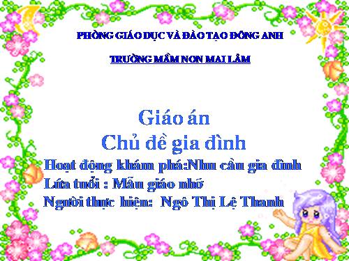 HDH Kham pha: NHu cau cua gia dinh