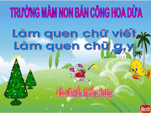 làm quen chữ g,y