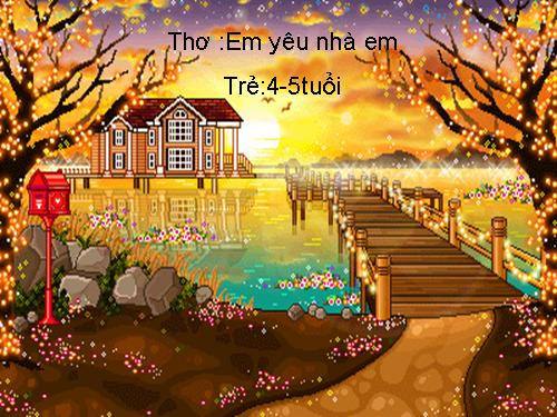 thơ:em yêu nhà em