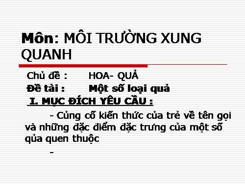 MTXQ MỘT SỐ LOẠI QUẢ