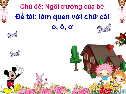 chữ cái o, ô, ơ