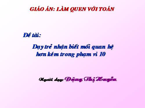 LQVT: Số 10 (Tiết 2)