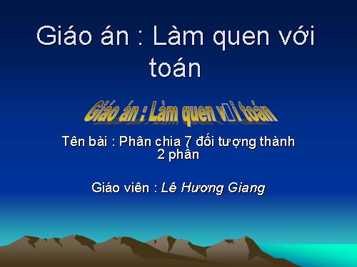 Phân chia 7 đối tượng thành 2 phần