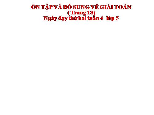 Ôn tập và bổ sung về giải toán