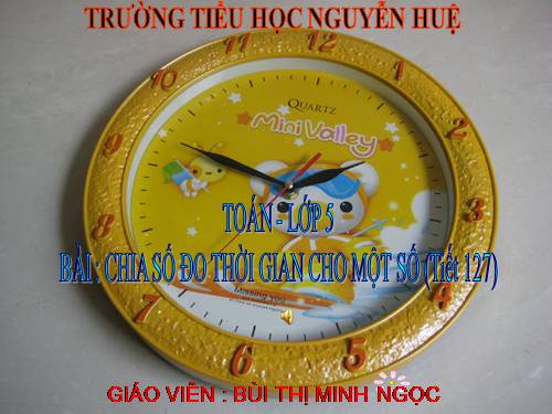 Chia số đo thời gian cho một số