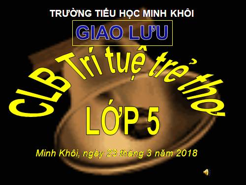 Rung chuông vàng khối 5