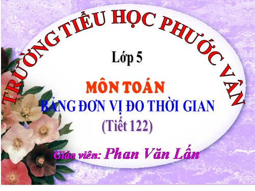 Bảng đơn vị đo thời gian