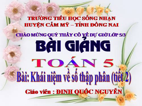 Khái niệm số thập phân (tiếp theo)