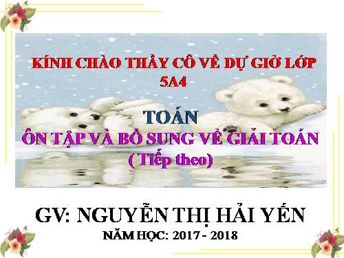 Ôn tập và bổ sung về giải toán (tiếp theo)