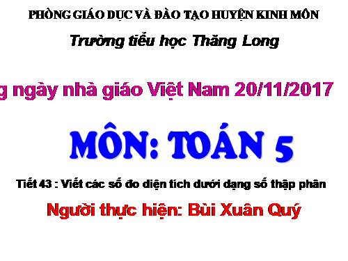 Viết các số đo diện tích dưới dạng số thập phân