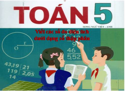 Viết các số đo diện tích dưới dạng số thập phân