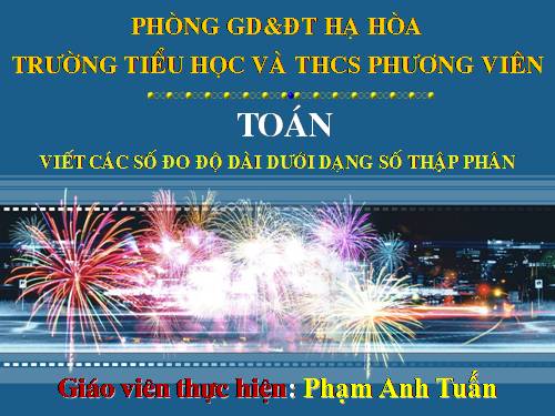 Viết các số đo độ dài dưới dạng số thập phân