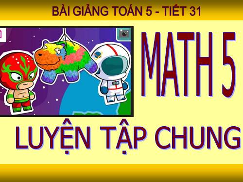 Luyện tập chung Trang 32