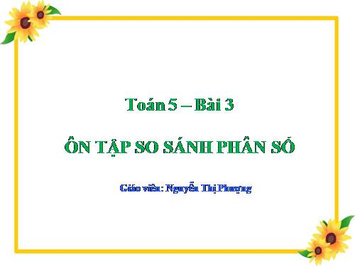 Ôn tập: So sánh hai phân số