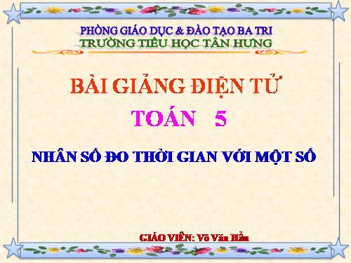 Nhân số đo thời gian với một số