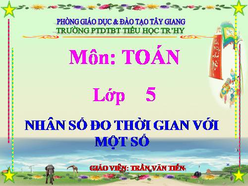 Nhân số đo thời gian với một số