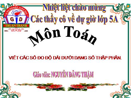 Viết các số đo độ dài dưới dạng số thập phân