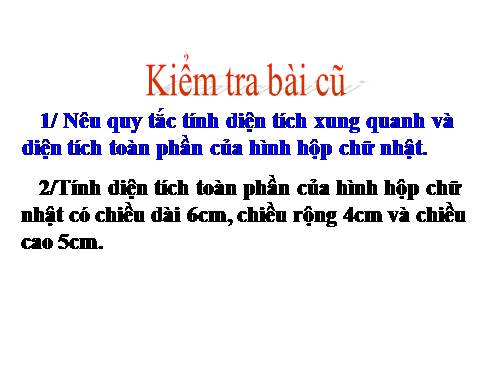 Diện tích xung quanh và diện tích toàn phần của hình lập phương